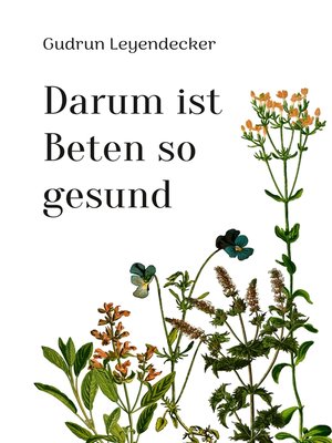 cover image of Darum ist Beten so gesund